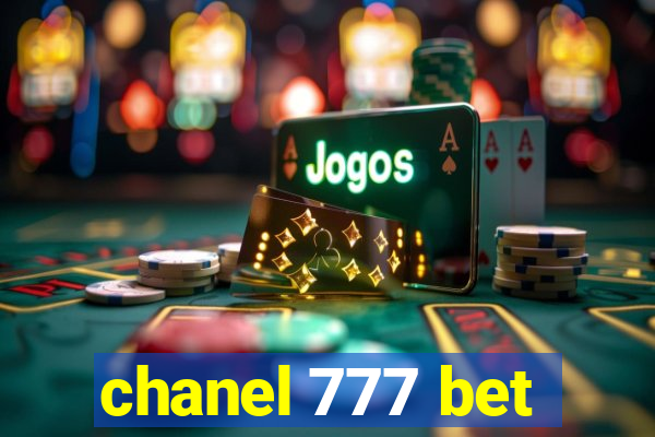 chanel 777 bet